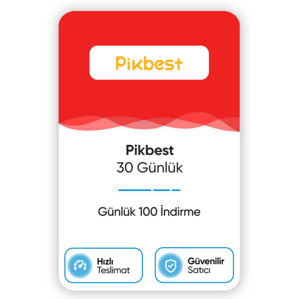 Pikbest – 30 Günlük